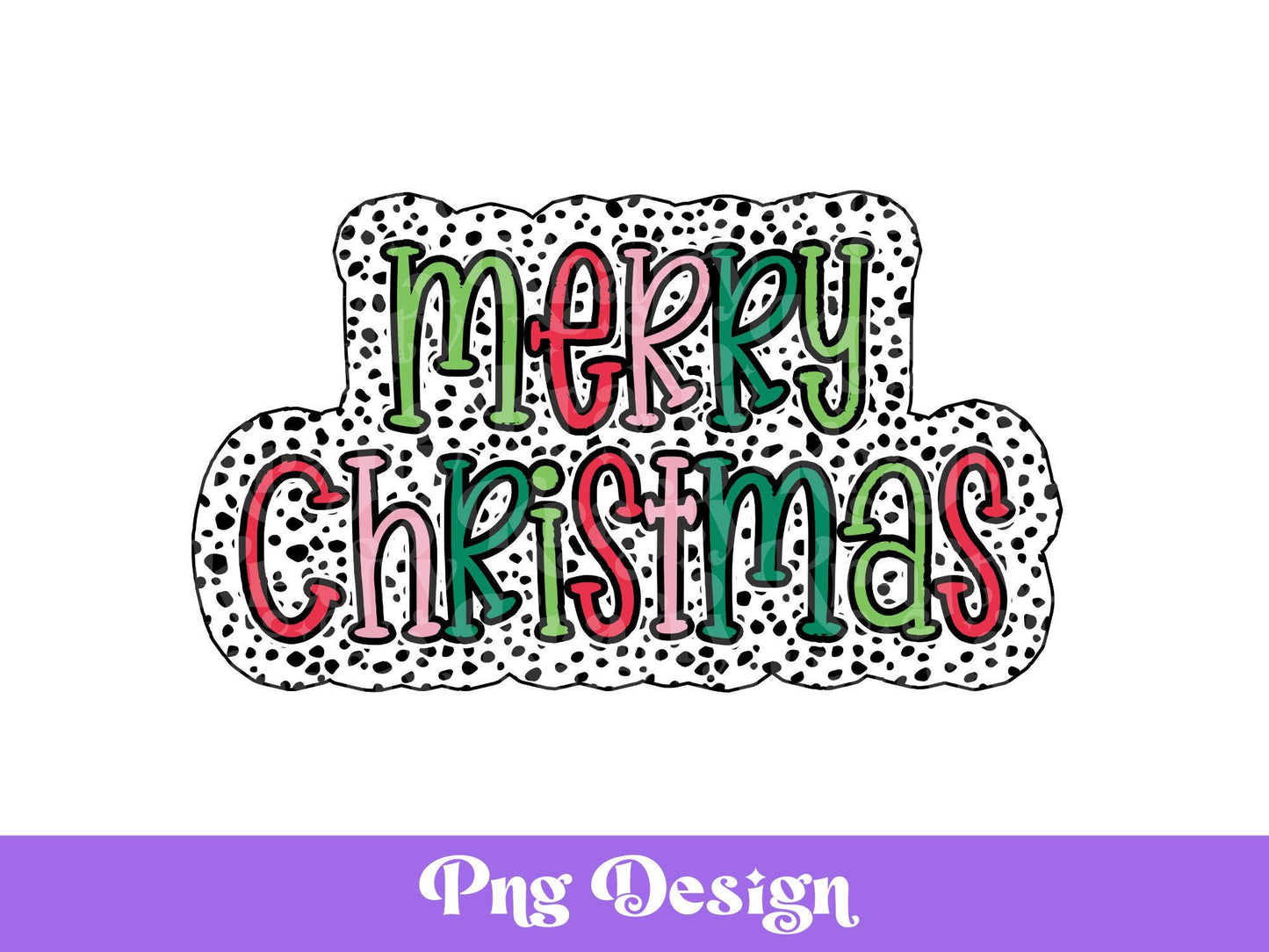Merry Christmas Dalmatian Dots PNG - Sublimation Design