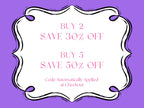a purple and white frame with the words buy 2 save 30 % off