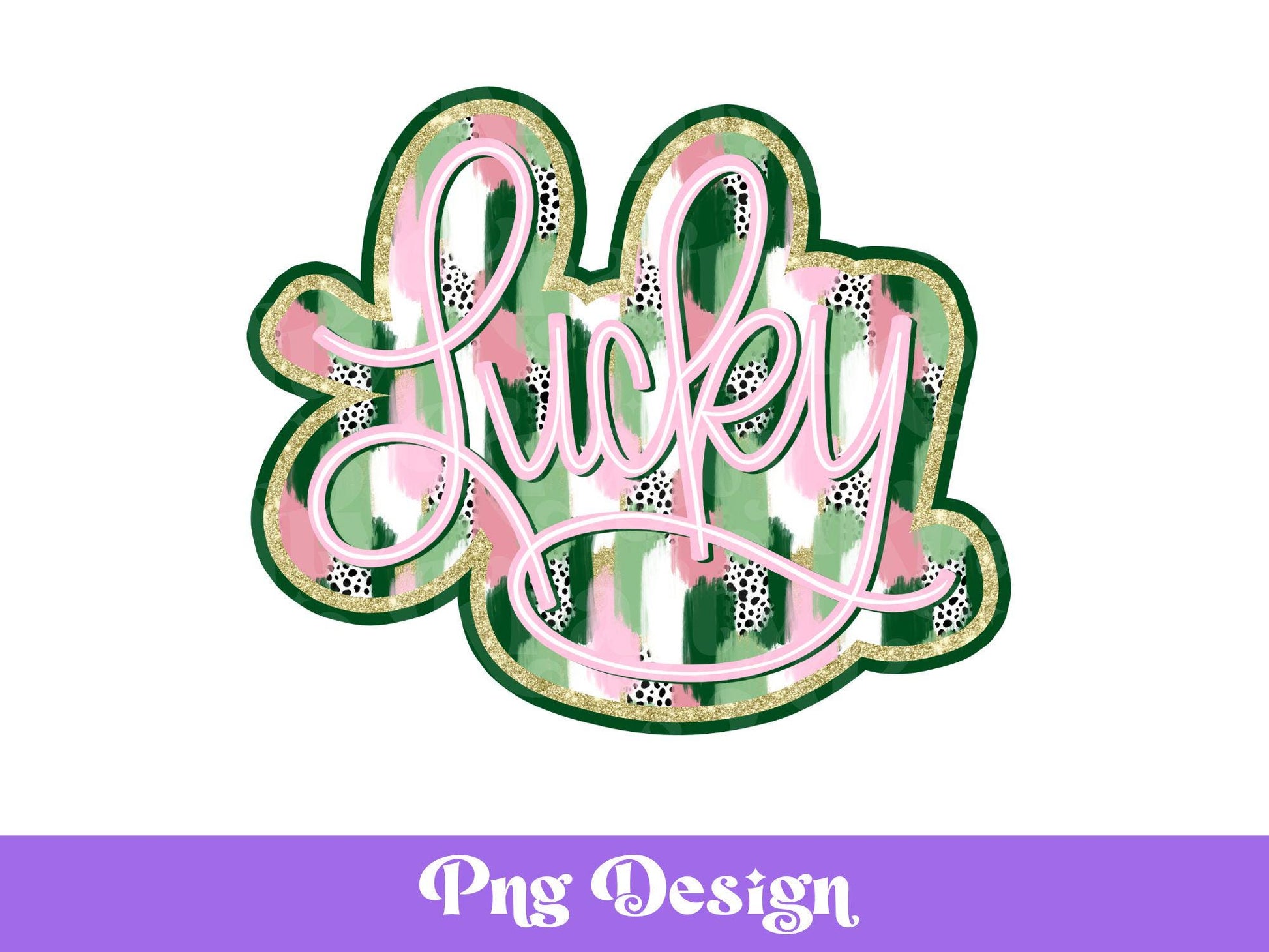 Lucky St. Patrick's Day PNG: Gold Glitter, Dalmatian Dots (Digital File)