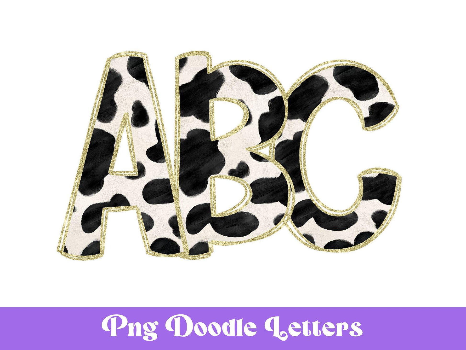 Cow Print Doodle Letters: Gold Glitter PNG Alphabet (Digital File)