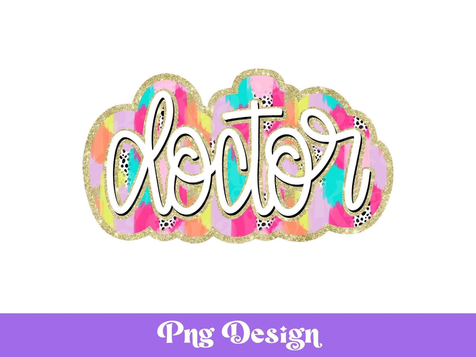 Doctor Dalmatian Dots Png, Medical, Sublimation Designs, Colorful DTF, Bright, Occupation