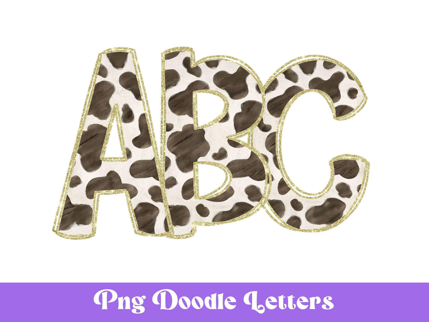 Cow Print Doodle Letters: Gold Glitter PNG Alphabet (Digital File)