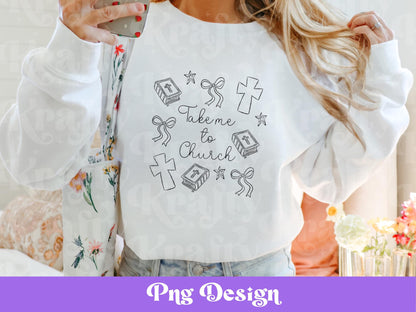 Take Me to Church Doodle: Christian Sublimation Design (PNG)