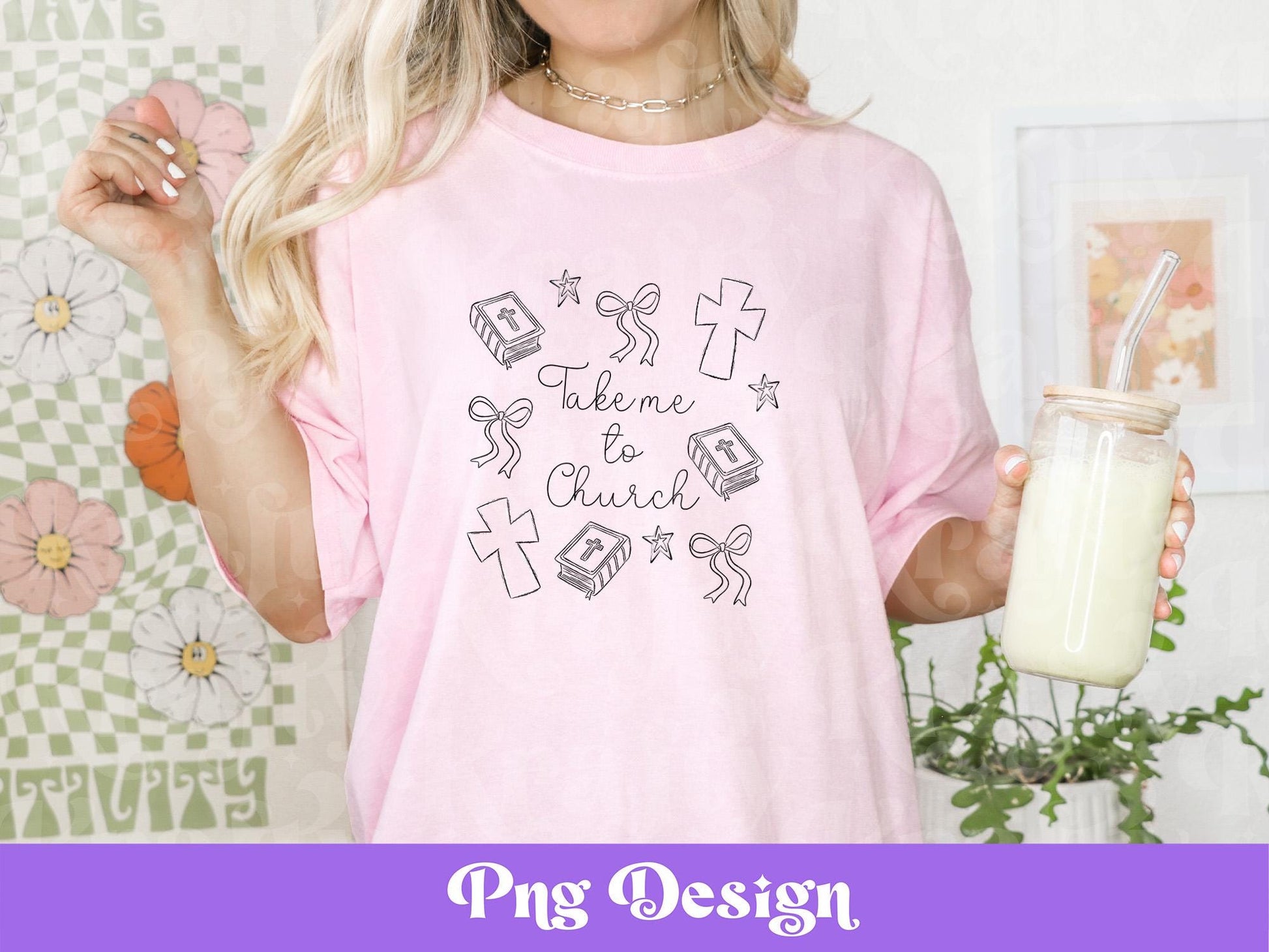 Take Me to Church Doodle: Christian Sublimation Design (PNG)