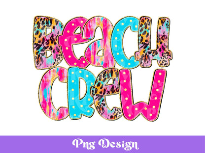 Preppy Beach Crew PNG Design: Summer Girls Trip (Digital File)