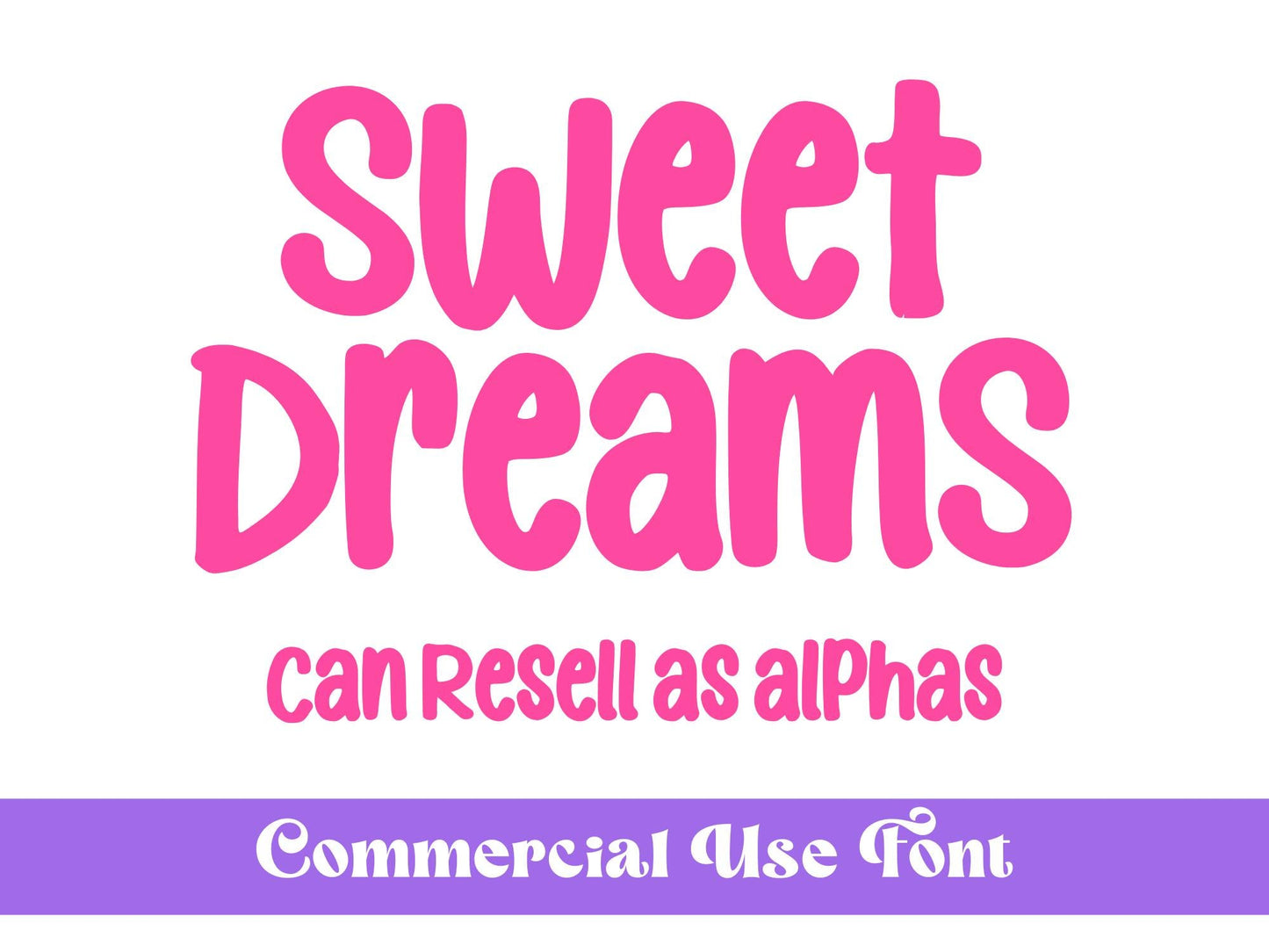 Sweet Dreams OTF Font, Hand Drawn, Commercial Use