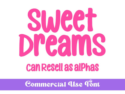 Sweet Dreams OTF Font, Hand Drawn, Commercial Use