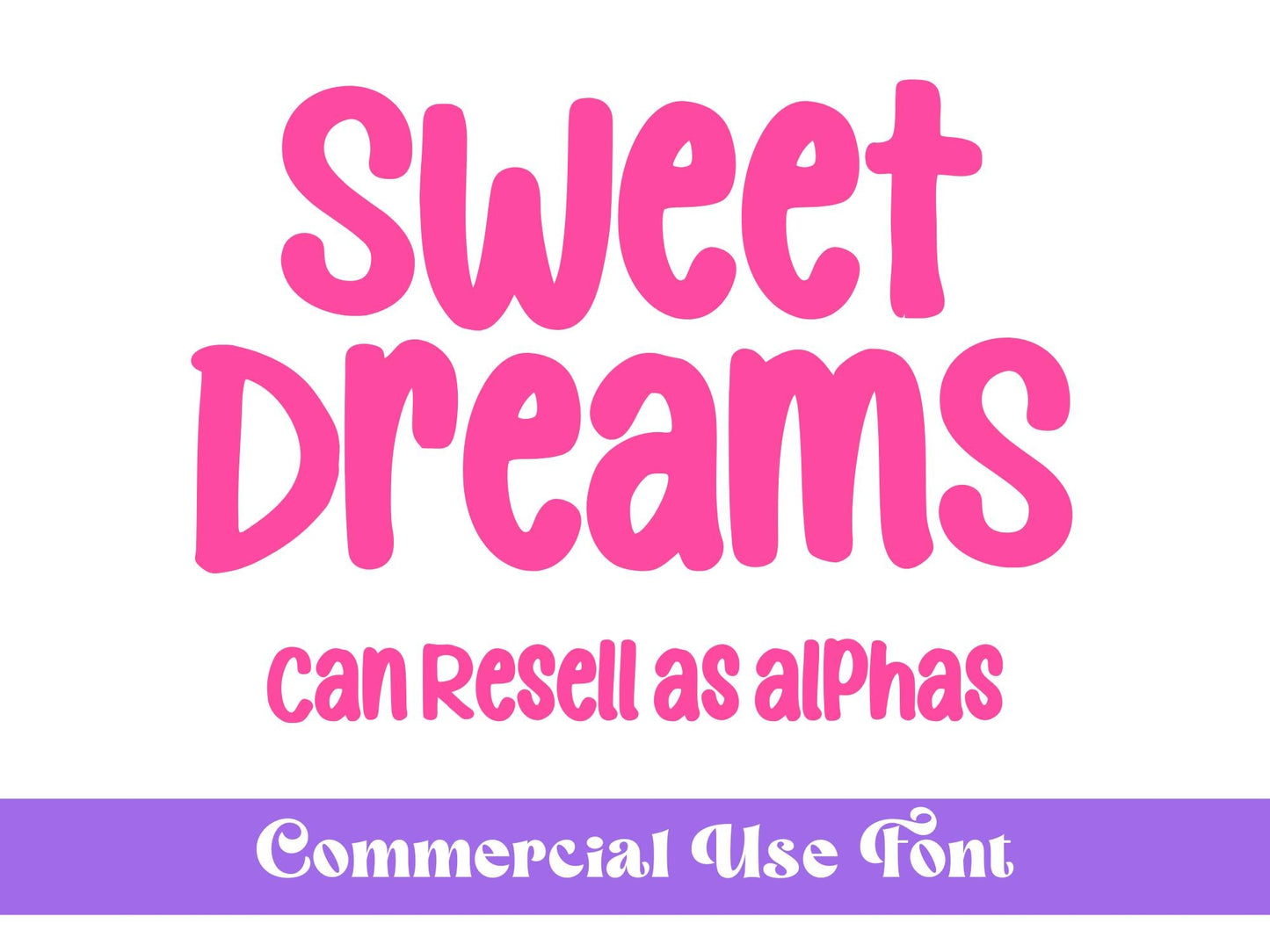 Sweet Dreams OTF Font, Hand Drawn, Commercial Use