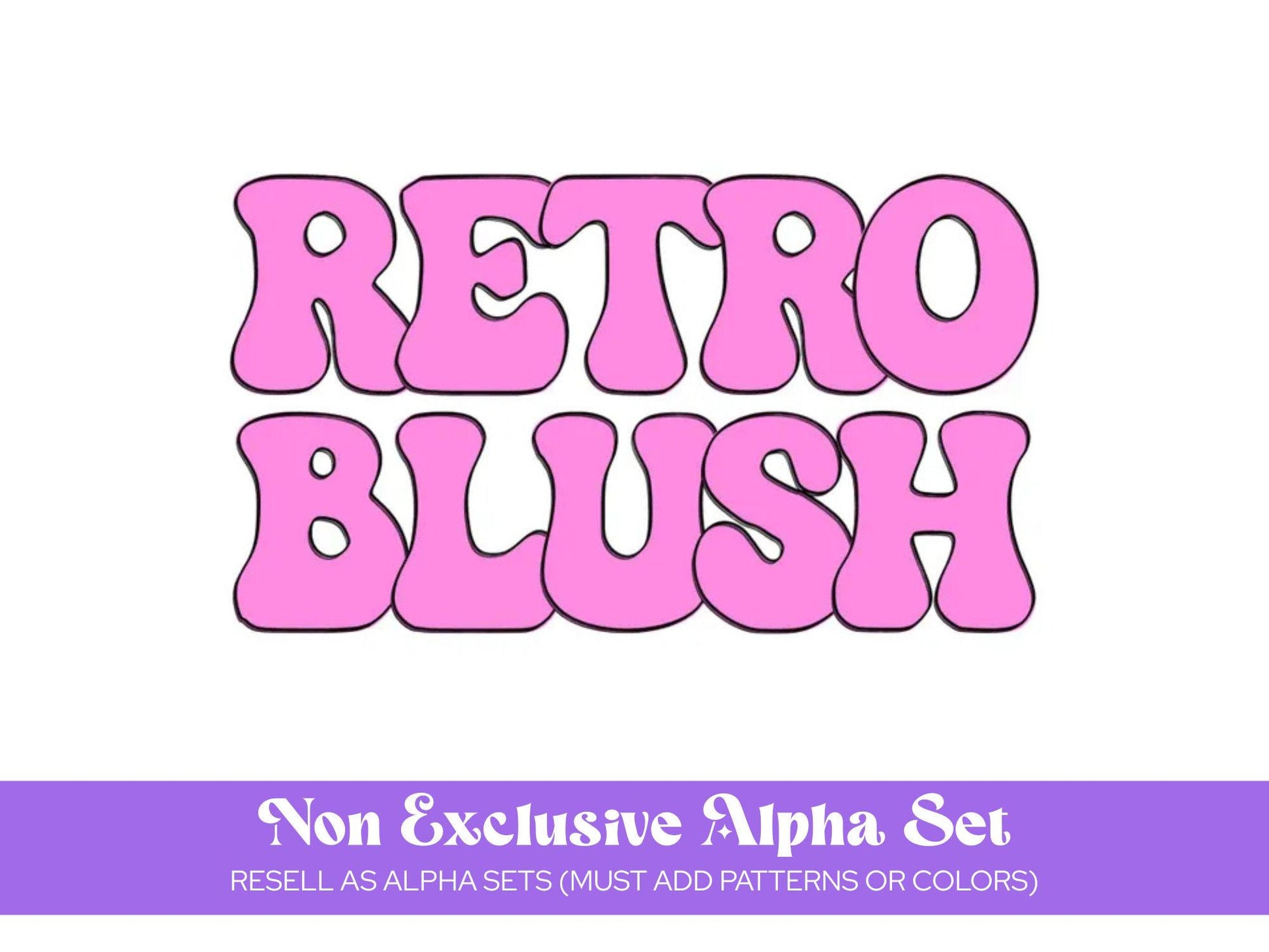 Non Exclusive Alpha Sets, Sell Your Own, Commercial Use, DIY, Make Your Own, Alphabet Sublimation Letters, Hand Drawn, Retro Bubble