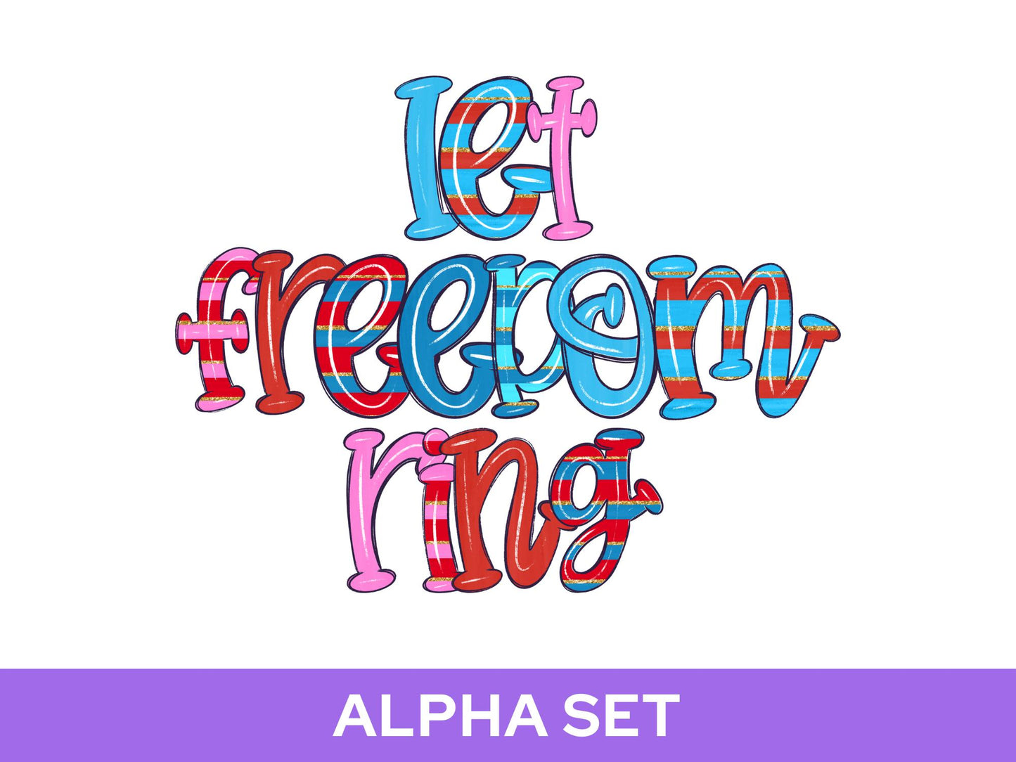 4th of July Doodle Alpha Set, Alphabet Letters: Patriotic PNG