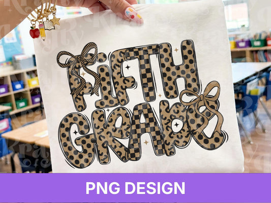 Fifth Grade PNG, Leopard Checkered Bow School Shirt Design, First Day of School Sublimation, Preppy Teacher Student Graphic
