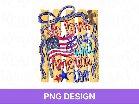 Striped She Loves Jesus And America Too PNG Design: Patriotic 4th of July, Faith Based