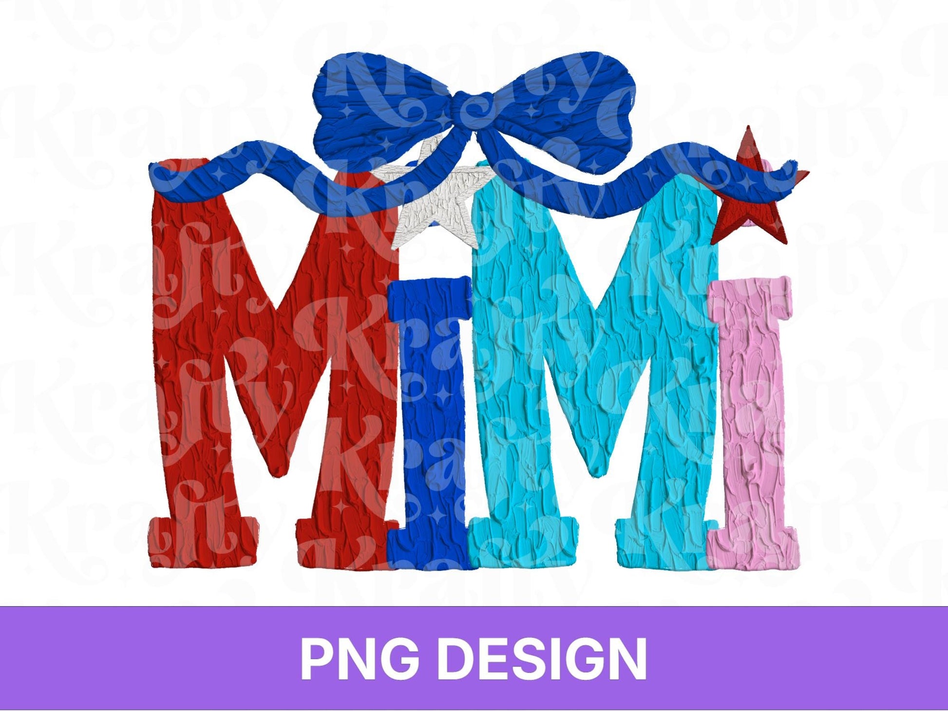 Mimi Impasto Oil Paint Name PNG Design: Patriotic 4th of July (Digital File)