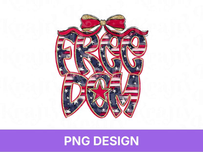 Freedom 250 Anniversary PNG Design: Patriotic 4th of July (Digital File)