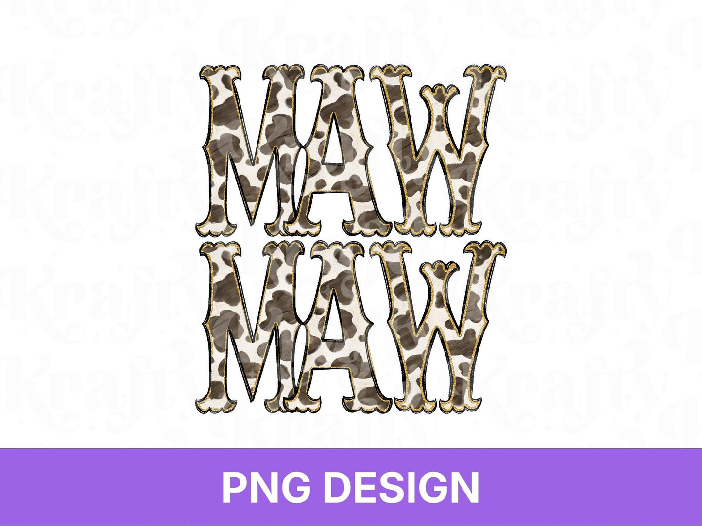 Western Mawmaw PNG, Cowgirl Grandma Design, Cute Rodeo Sublimation Graphic, Shirt Design, Cow Print, Hand Drawn
