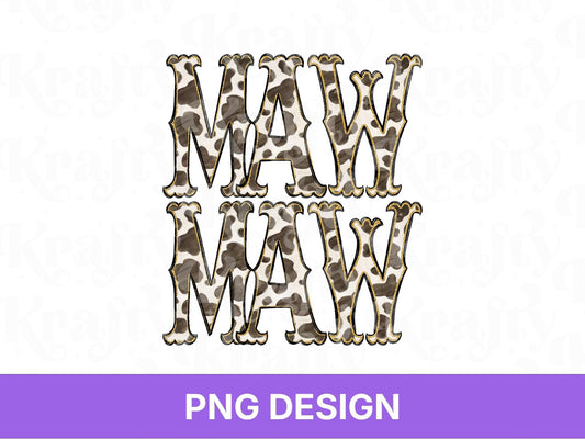 Western Mawmaw PNG, Cowgirl Grandma Design, Cute Rodeo Sublimation Graphic, Shirt Design, Cow Print, Hand Drawn