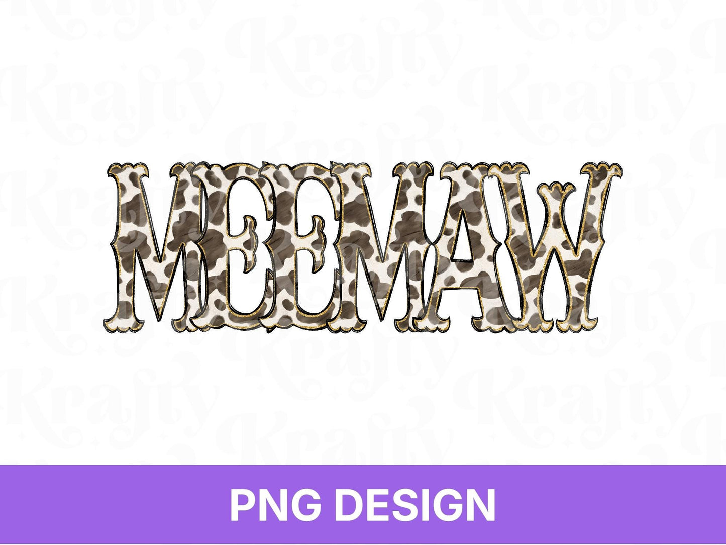 Western Meemaw PNG, Cowgirl Grandma Design, Cute Rodeo Sublimation Graphic, Shirt Design, Cow Print, Hand Drawn