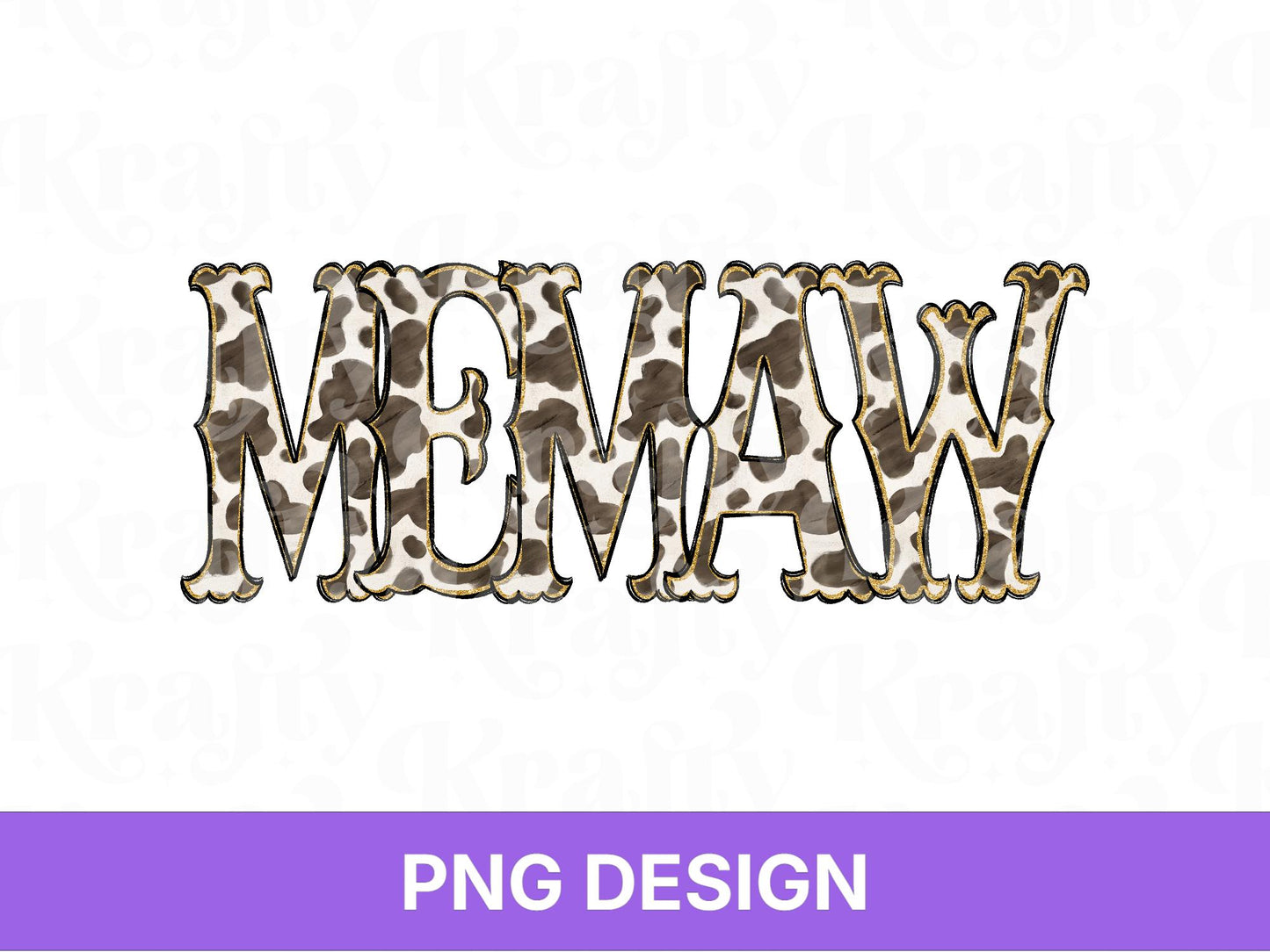 Western Memaw PNG, Cowgirl Grandma Design, Cute Rodeo Sublimation Graphic, Shirt Design, Cow Print, Hand Drawn