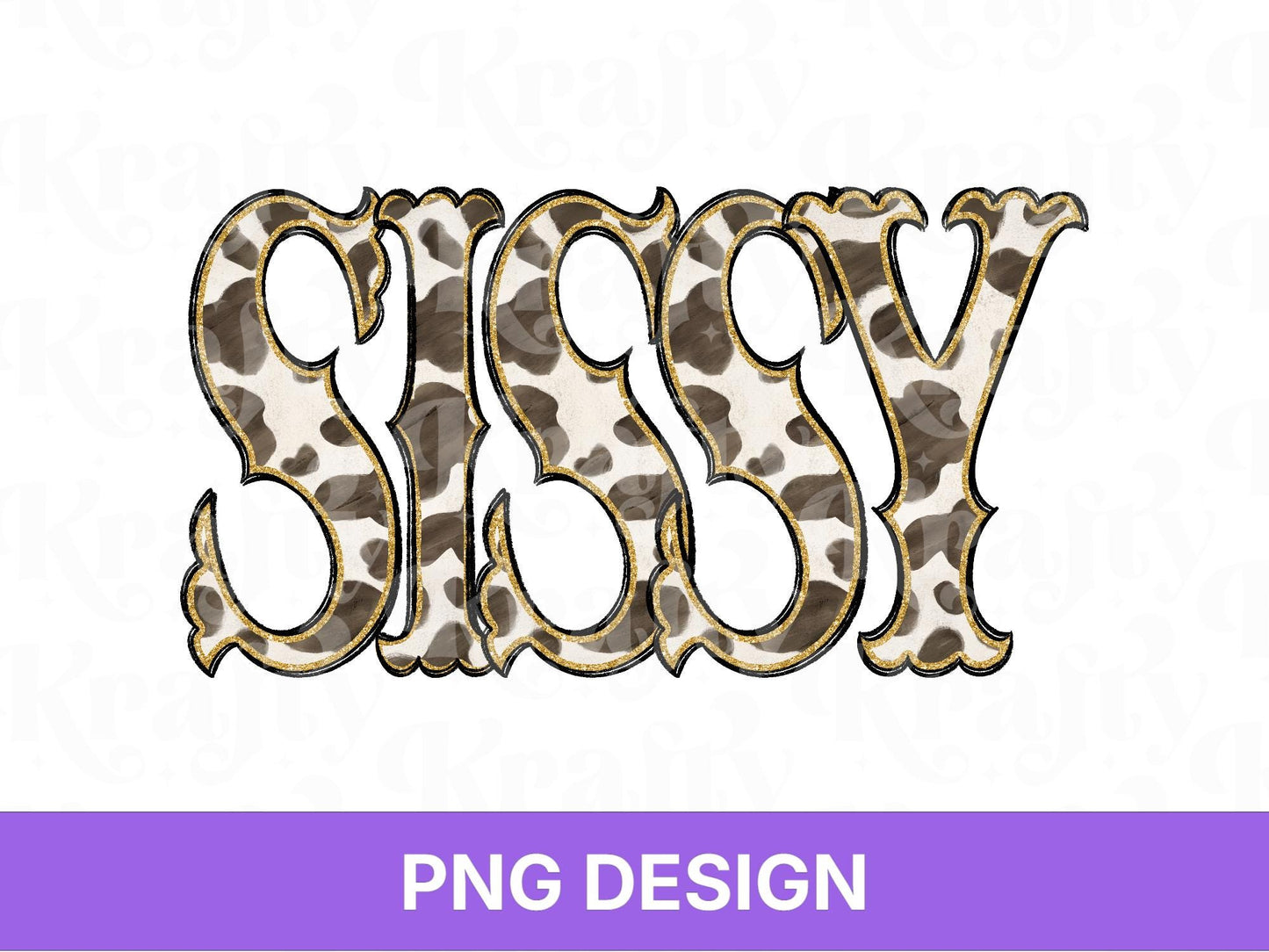 Western Sissy PNG, Cowgirl Sister Design, Cute Rodeo Sublimation Graphic, Shirt Design, Cow Print, Hand Drawn