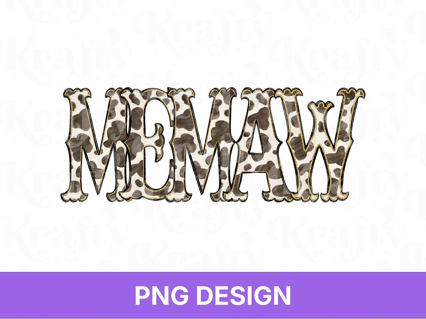 Western Memaw PNG, Cowgirl Grandma Design, Cute Rodeo Sublimation Graphic, Shirt Design, Cow Print, Hand Drawn