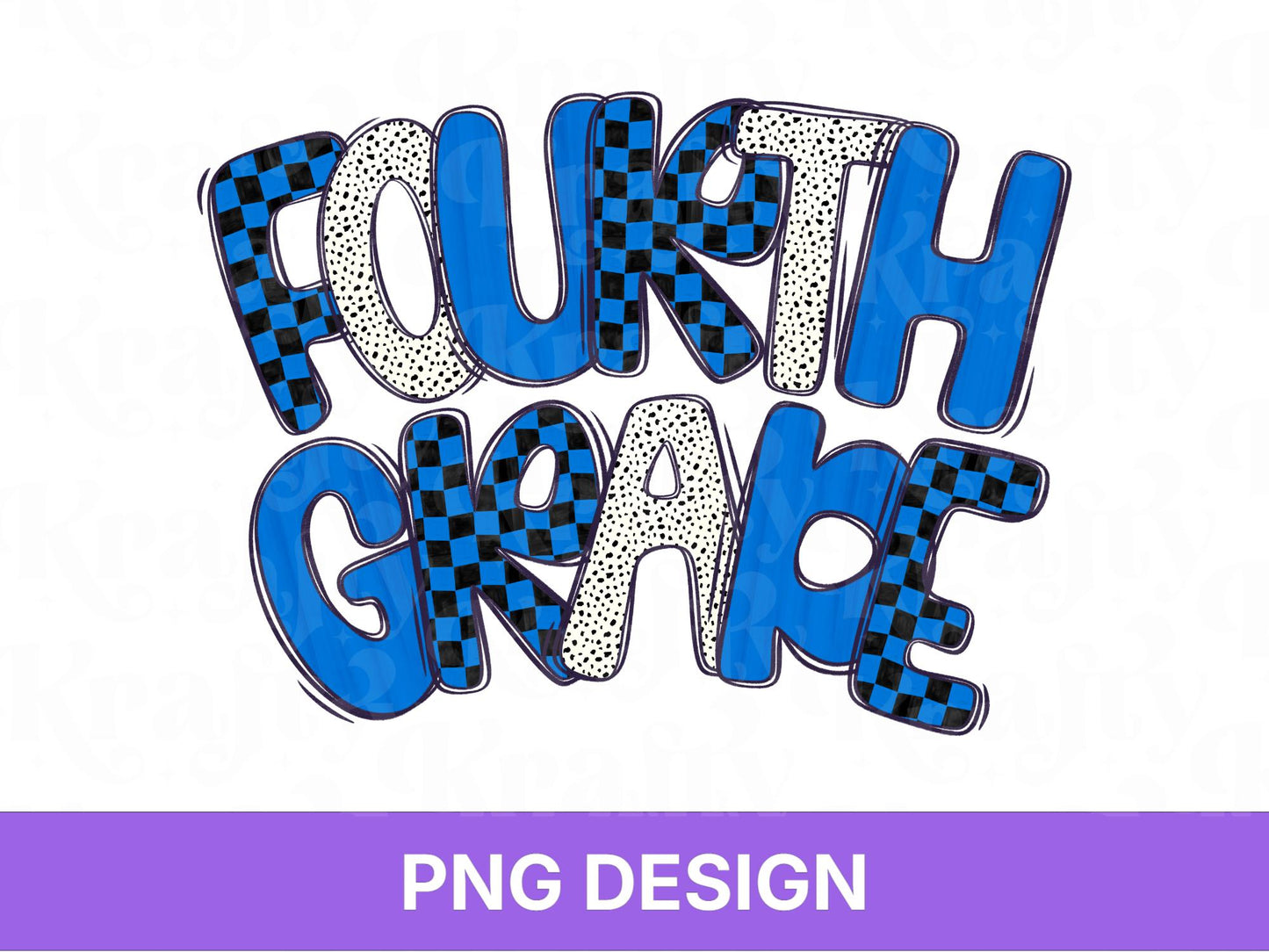 Boy Fourth Grade PNG, Checkered Blue School Spirit Design, First Day of School Sublimation, First Day of 4th Grade, Teacher Student Graphic