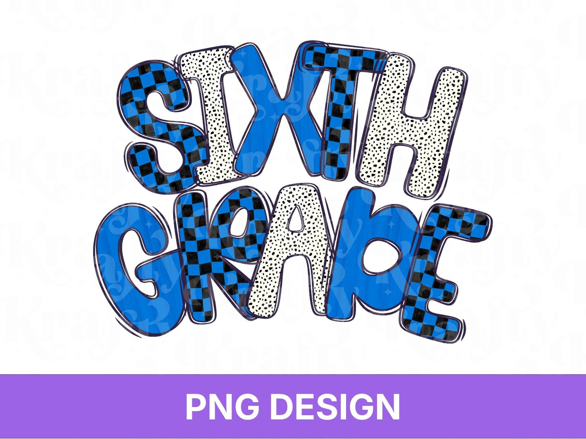 Boy Sixth Grade PNG, Checkered Blue School Spirit Design, First Day of School Sublimation, First Day of 6th Grade, Teacher Student Graphic