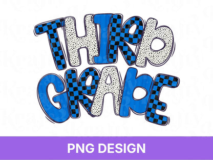 Boy Third Grade PNG, Checkered Blue School Spirit Design, First Day of School Sublimation, First Day of 3rd Grade, Teacher Student Graphic