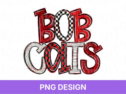 Bobcats School Mascot PNG, Checkered Stripe Letter Designs, Team Name, Game Day Spirit Wear