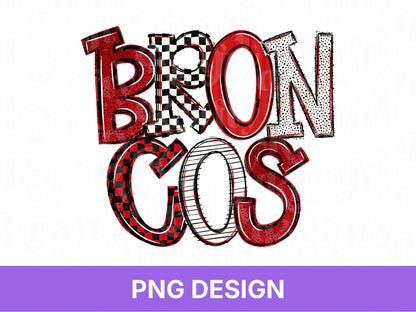 Broncos School Mascot PNG, Checkered Stripe Letter Designs, Team Name, Game Day Spirit Wear